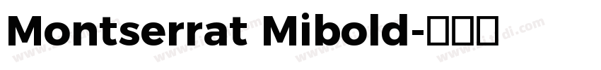 Montserrat Mibold字体转换